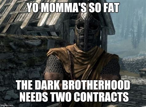 Skyrim yo momma jokes! - Imgflip