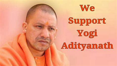We Support Yogi Adityanath