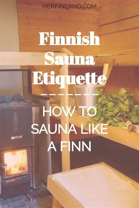 Finnish Sauna Etiquette - How to Do Sauna Like a Finn! in 2021 ...