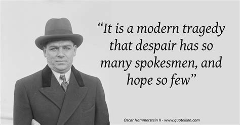 15 of the Best Quotes By Oscar Hammerstein II | Quoteikon