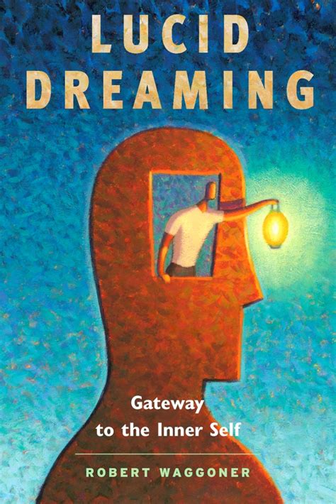 Lucid Dreaming: Gateway to the Inner Self – Lucid Advice