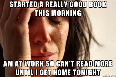 73 Funny Reading Memes That Will Make All Book Lovers Laugh