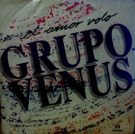 SALSA CON SENTIMIENTO: GRUPO VENUS