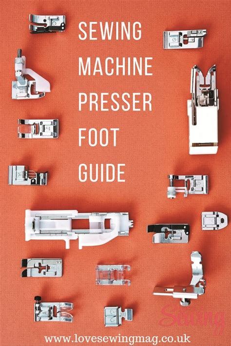 Sewing Machine Presser Foot Guide for Beginners