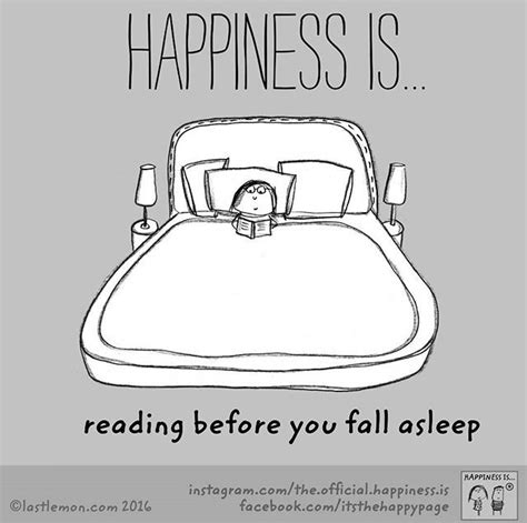 Pin for Later: 28 Images That Show What Happiness REALLY Is | Reading quotes, I love books, Book ...