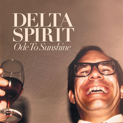 ฟังเพลง ศิลปิน Delta Spirit ฟังเพลงออนไลน์ ศิลปินดัง นักร้อง เพลงใหม่ ฟังฟรี ที่ TrueID Music