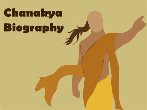 Chanakya Biography: Life Story of an Philosopher