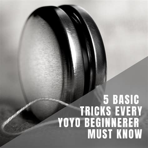 5 Basic Tricks Every Yoyo Beginner Must Know - Juggle a Lot