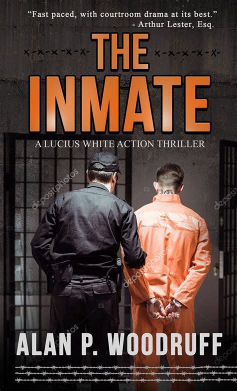 The Inmate by Alan P. Woodruff