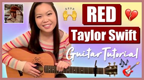 "Red" - Taylor Swift EASY Guitar Tutorial [Chords/Strumming/Picking/Cover] - YouTube