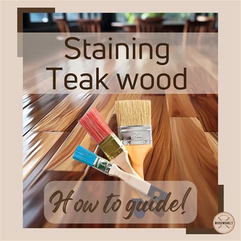 Staining Teak Wood+ Best Stain Colors (2024 Guide!)