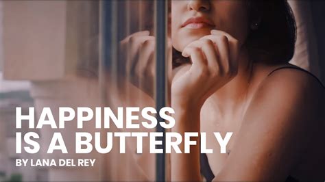 Happiness is a Butterfly by Lana Del Rey (Cover) - YouTube