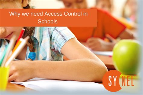 Why we need Access Control in Schools - Synel Uk