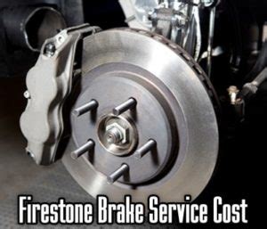 Comprehensive Guide to Firestone Brake Services and Costs 2023