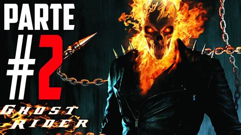 Ghost Rider PS2 | Walkthrough en Español | Parte 2 | - YouTube