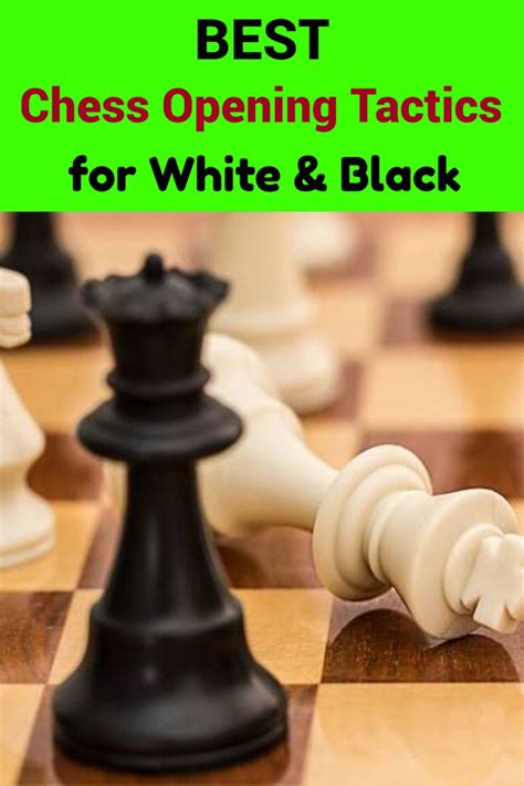 Best Chess Opening Tactics for White & Black in 2021 | Learn chess, Chess, Chess moves