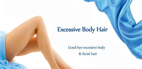 Excessive Body Hair Treatment in Delhi | Clair Skin Clinic