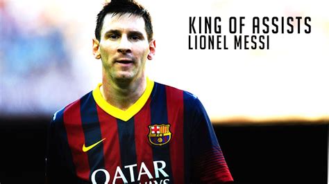 Lionel Messi The King of Assists | HD - YouTube