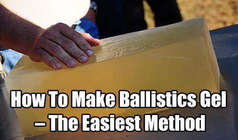 How To Make Ballistics Gel – The Easiest Method | Ballistics, Target practice, Shooting targets