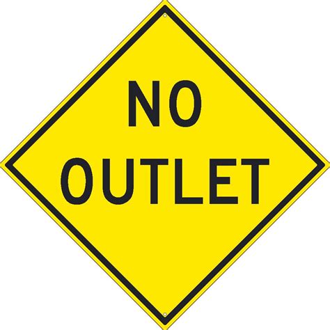 No Outlet Sign, 30X30, .080 Hip Ref Alum - TM269K – eSafety Supplies, Inc