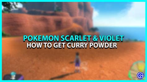 Curry Powder Location In Pokemon Scarlet & Violet