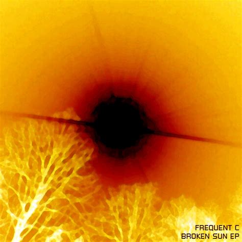 Broken Sun EP : Frequent C : Free Download, Borrow, and Streaming : Internet Archive