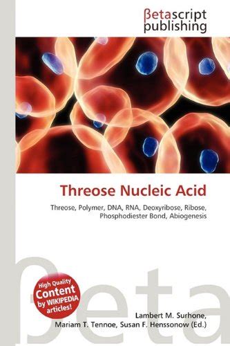 Amazon.co.jp: Threose Nucleic Acid : 本