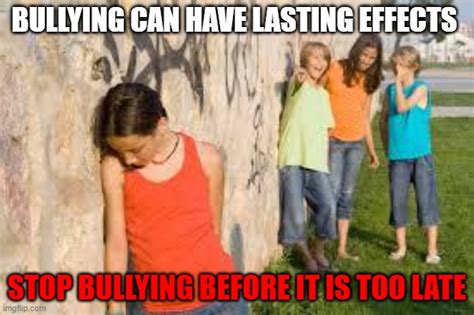 bullying Memes - Imgflip