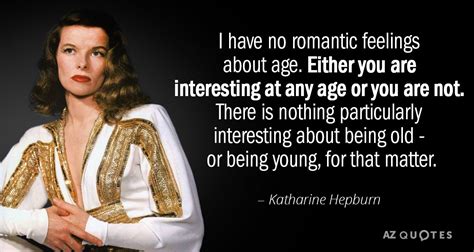 TOP 25 QUOTES BY KATHARINE HEPBURN (of 174) | A-Z Quotes