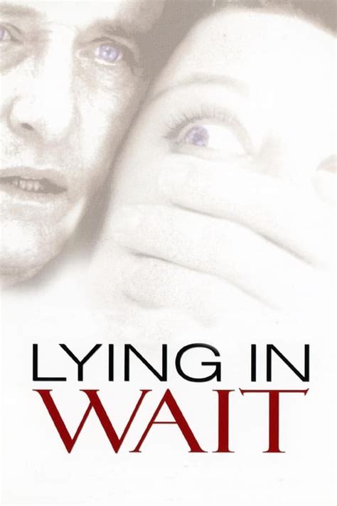 Lying in Wait (2001) — The Movie Database (TMDB)