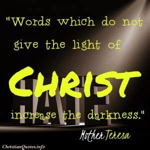 Mother Teresa Quote - Light of Christ | ChristianQuotes.info