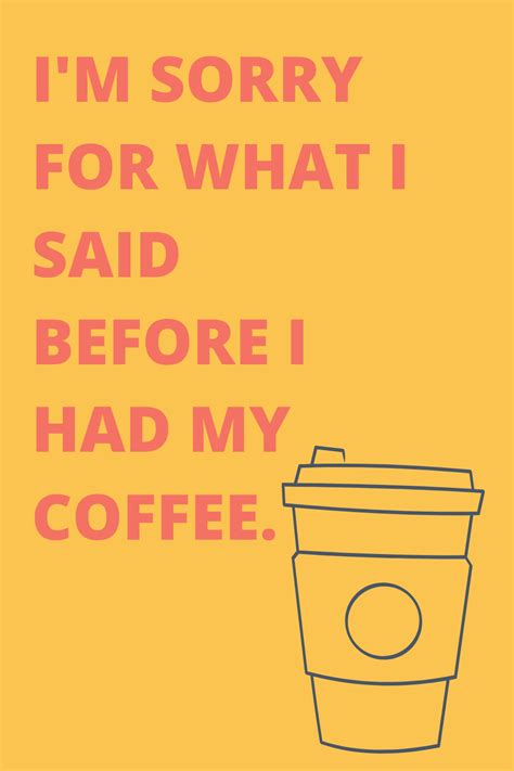 25 Funny Coffee Quotes To Start The Day - Darling Quote