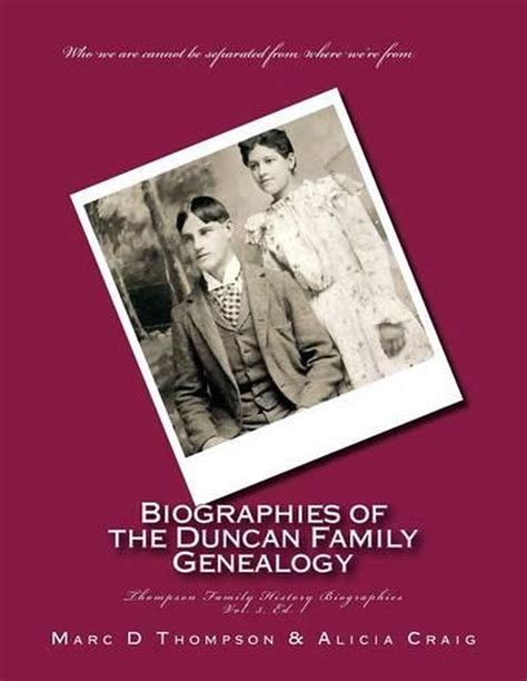 Narrative Biographies of the Duncan Family Genealogy: Genealogy of ...