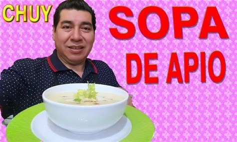 SOPA DE APIO RECETA CHUY CELERY SOUP RECIPE LEEK YELLOW SQUASH SOPA DE APIO NATURAL - YouTube