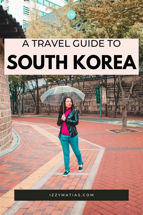 South Korea Itinerary: How To See 18 Places In 5 Days (First-time South ...