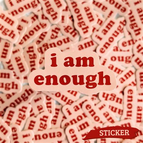 'I Am Enough' Vinyl Sticker – real skin club