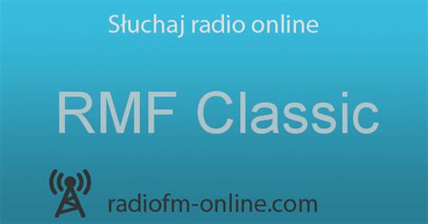 RMF Classic - Słuchaj online | Radio FM online