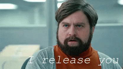 I Release You GIF - Release Zachgalifianakis - Discover & Share GIFs