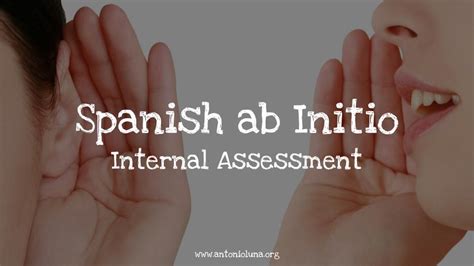 Spanish ab Initio Internal Assessment Luna profe