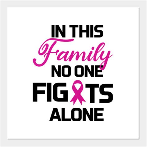 In This Family No One Fights Alone - In This Family No One Fights Alone - Posters and Art Prints ...