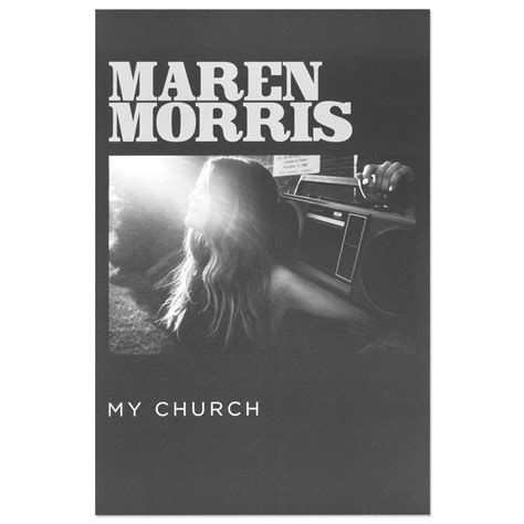 Maren Morris My Church Poster