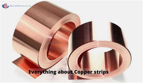 Everything About Copper Strips