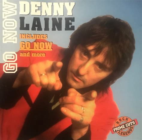 Denny Laine – Go Now (1995, CD) - Discogs