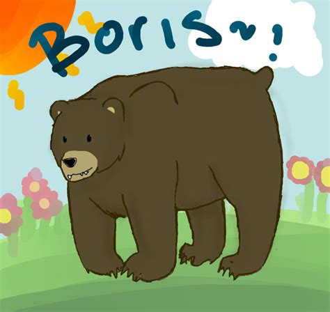 Boris the Bear! by TheDeathDayz on DeviantArt