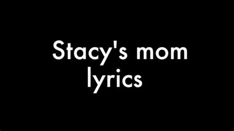 Stacy's Mom lyrics - YouTube