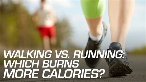 Walking vs. Running: Which Burns More Calories? - YouTube