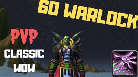 60 Warlock PVP - CLASSIC WOW (SM/Ruin) - YouTube