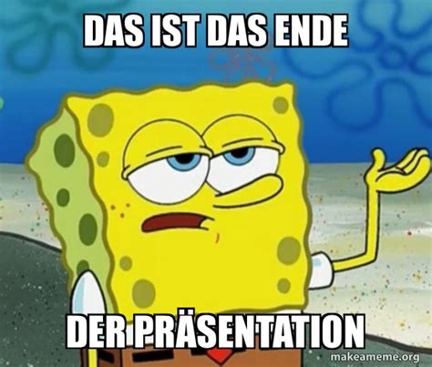 Ende Der Präsentation Spongebob