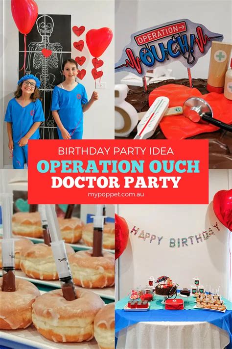 Operation Ouch Birthday - Doctor Themed Party | My Poppet Living ...