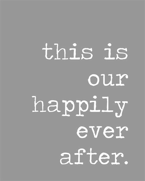 Happily Ever After Quotes - ShortQuotes.cc